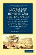 Travels and Discoveries in North and Central Africa - Volume 2