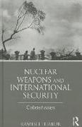 Nuclear Weapons and International Security