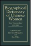 Biographical Dictionary of Chinese Women, Volume II