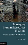 Managing Human Resources in China