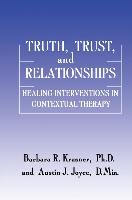 Truth, Trust and Relationships