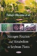 Nitrogen Fixation & Metabolism in Soybean Plants