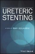 Ureteric Stenting