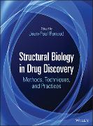 Structural Biology in Drug Discovery
