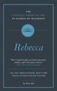 The Connell Short Guide To Daphne du Maurier's Rebecca