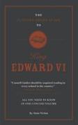 The Connell Short Guide To King Edward VI
