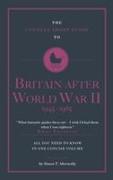 The Connell Short Guide to Britain After World War II 1945-1964