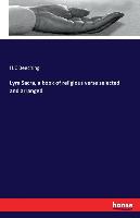 Lyra Sacra, a book of religious verse selected and arranged