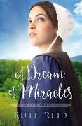 A Dream of Miracles