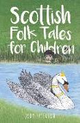 Scottish Folk Tales for Children
