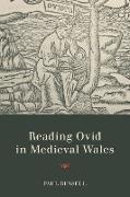 READING OVID IN MEDIEVAL WALES