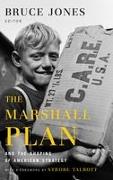 The Marshall Plan and the Shaping of American Strategy