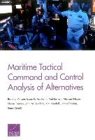 Maritime Tactical Command and Control Analysis of Alternatives