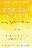 The Art of Life: Living Together in Harmony