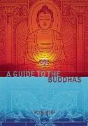 A Guide to the Buddhas