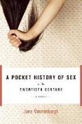 A Pocket History Of Sex In The Twentieth Century