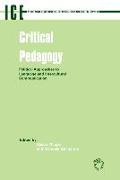 Critical Pedagogy: Political Approaches to Languages and Intercultural Communication