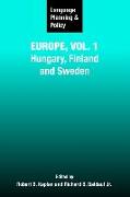 Language Planning and Policy in Europe, Vol. 1: Hungary, Finland and Sweden