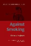 Against Smoking