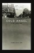 Cold Angel: Murder in Berlin 1949