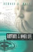 Rhythms of the Inner Life: Yearning for Closeness with God