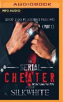 SERIAL CHEATER M