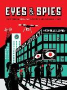 Eyes and Spies