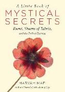 LITTLE BK OF MYSTICAL SECRETS