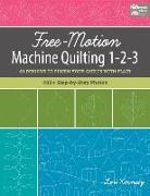 Free-Motion Machine Quilting 1-2-3