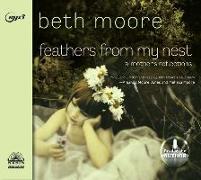 Feathers from My Nest: A Mother's Reflections