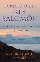 La Filosofia del Rey Salomon: La Sabiduria Oculta del Eclesiastes