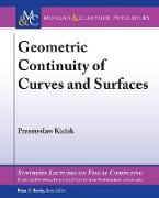 Geometric Continuity of Curves and Surfaces