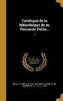 Catalogue de la bibliothèque de m. Fernando Palha .., 3