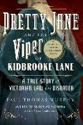 Pretty Jane and the Viper of Kidbrooke Lane