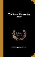 BURNS ALMANAC FOR 1897