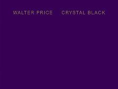 WALTER PRICE CRYSTAL BLACK