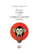 PICCOLA GUIDA ALLA COMUNICAZIONE UMANA