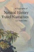 Bibliography of Natural History Travel Narratives