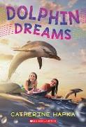 DOLPHIN DREAMS