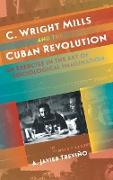 C. Wright Mills and the Cuban Revolution