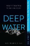 DEEP WATER