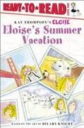 Eloise's Summer Vacation: Ready-To-Read Level 1