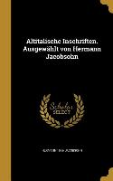 Altitalische Inschriften. Ausgewählt Von Hermann Jacobsohn