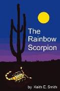 The Rainbow Scorpion: Volume 1
