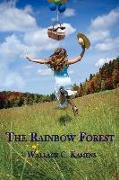 The Rainbow Forest: Volume 1