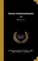 Census of Massachusetts: 1885, Volume 1, pt. 1