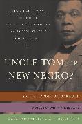 Uncle Tom or New Negro?