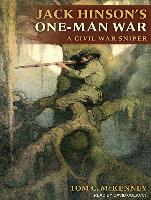 Jack Hinsonas One-Man War