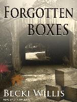 FORGOTTEN BOXES D