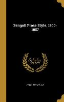 BENGALI PROSE STYLE 1800-1857